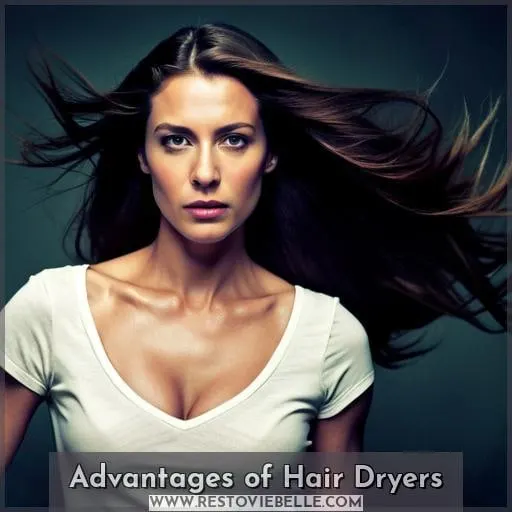 Advantages of Hair Dryers