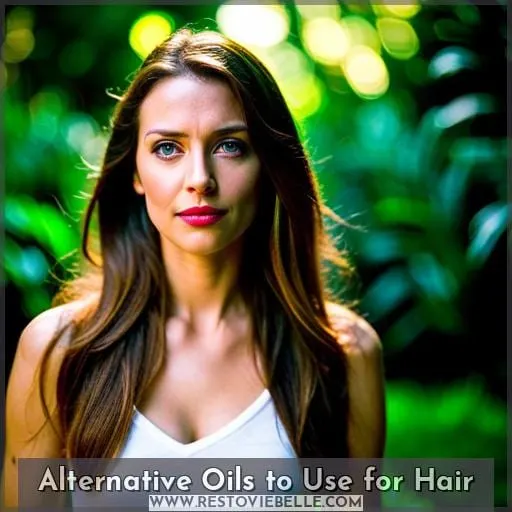 Alternative Oils to Use for Hair