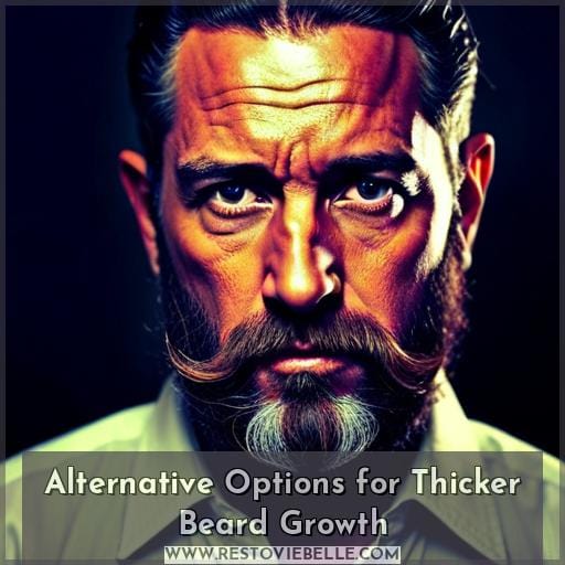 Alternative Options for Thicker Beard Growth