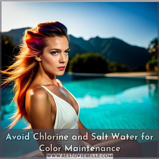 Avoid Chlorine and Salt Water for Color Maintenance