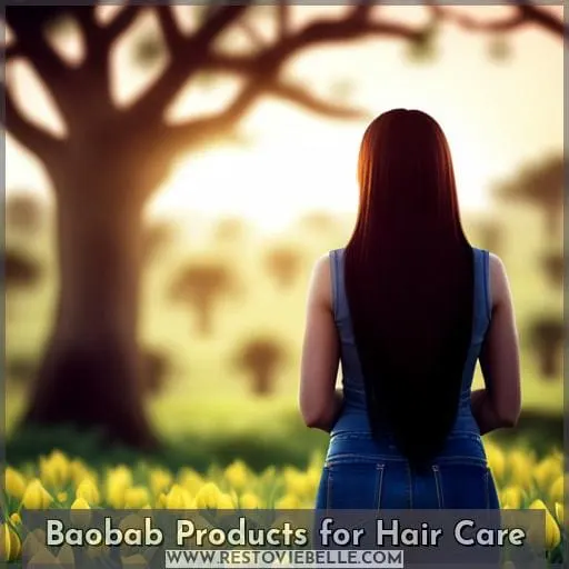 Baobab Products for Hair Care