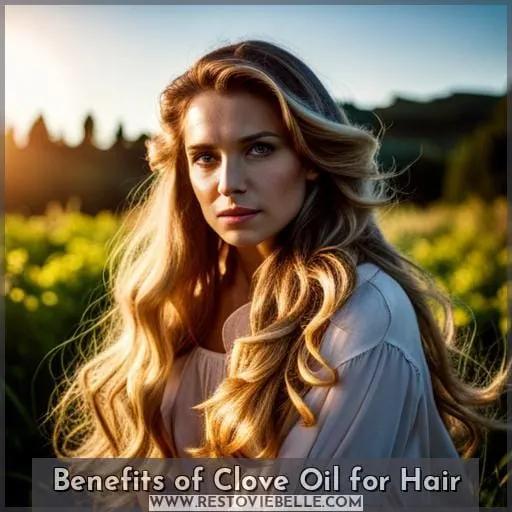 Benefits of Clove Oil for Hair