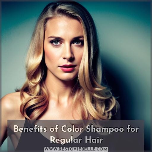 Benefits of Color Shampoo for Regular Hair
