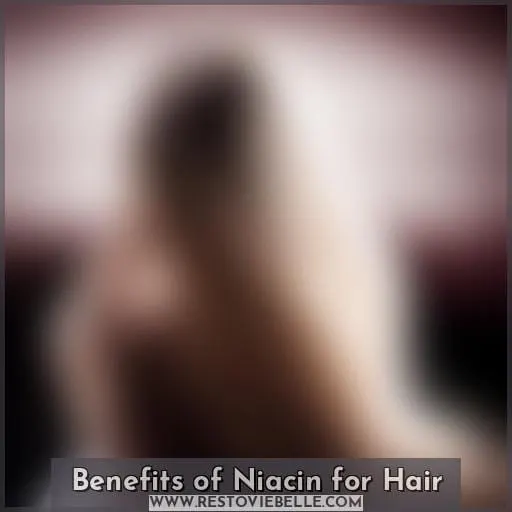 Benefits of Niacin for Hair