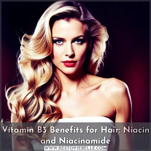 benefits of vitamin b3 for hair