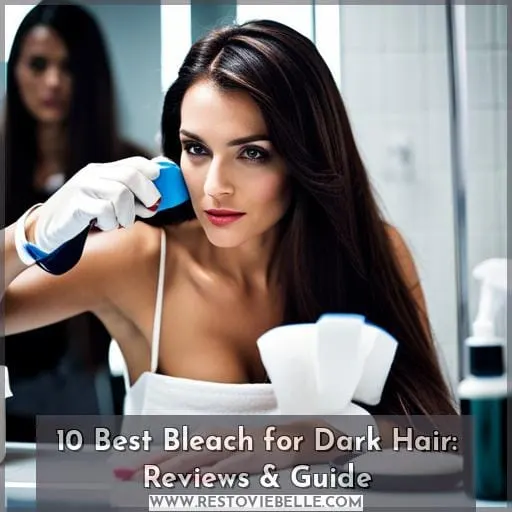 best at home bleach for dark hair