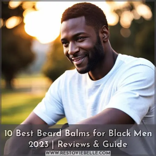 best beard balm for black men