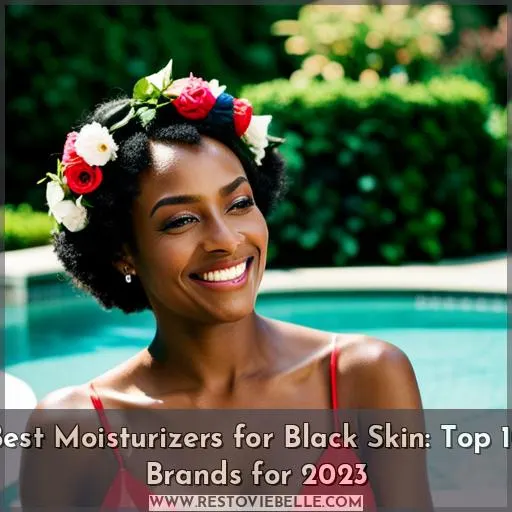 best face moisturizer for black skin