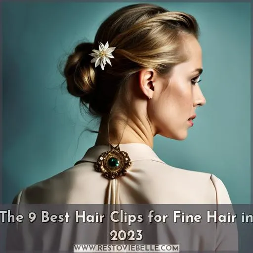 best hair clips fine hair