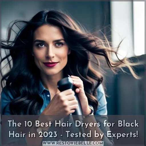 best hair dryer for black hair