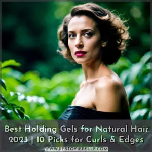 best holding gel for natural hair