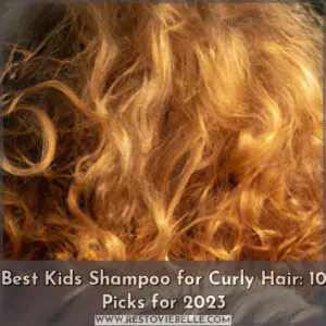 best kids shampoo for curly hair