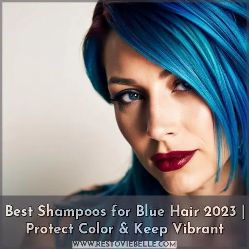 best shampoo for blue hair