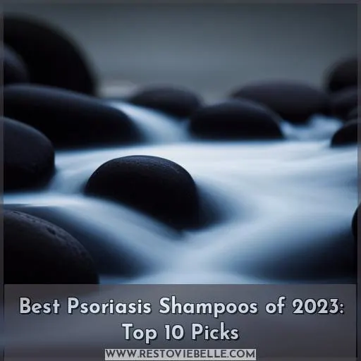 best shampoo for psoriasis