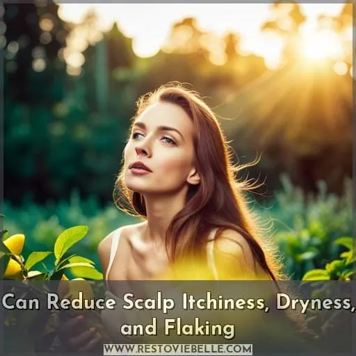 Can Reduce Scalp Itchiness, Dryness, and Flaking