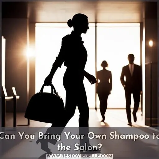 can you bring own shampoo to salon