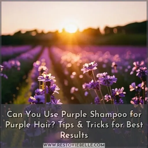 can you use purple shampoo for purple hair
