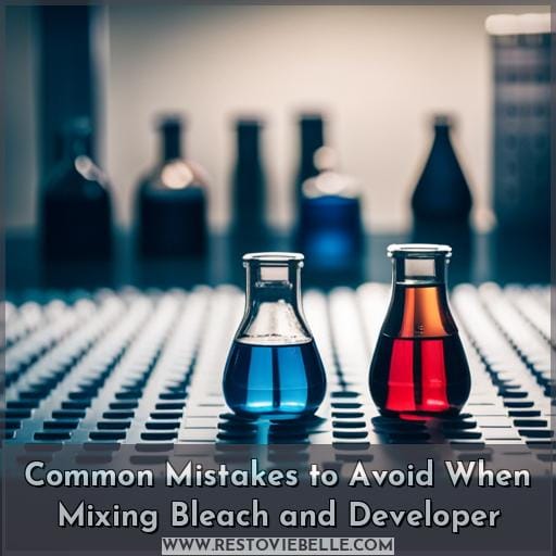 Common Mistakes to Avoid When Mixing Bleach and Developer