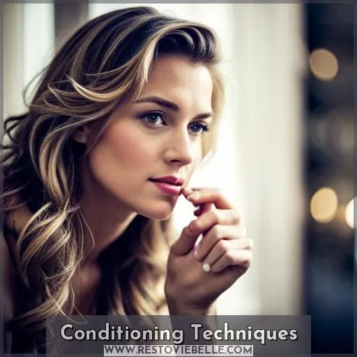 Conditioning Techniques