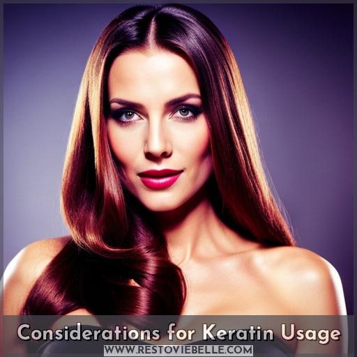Considerations for Keratin Usage