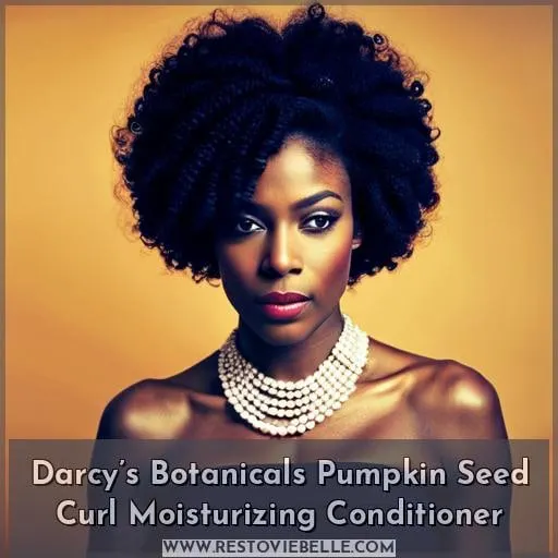 Darcy’s Botanicals Pumpkin Seed Curl Moisturizing Conditioner