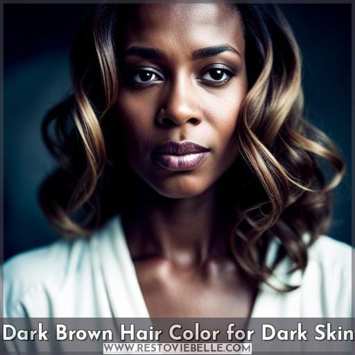Dark Brown Hair Color for Dark Skin