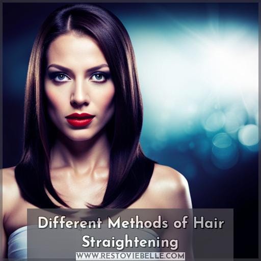 Different Methods of Hair Straightening Different Methods of Hair Straightening