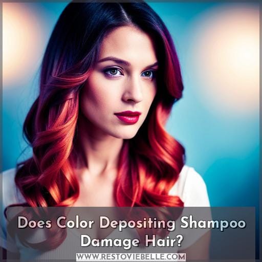 Does Color Depositing Shampoo Damage Hair