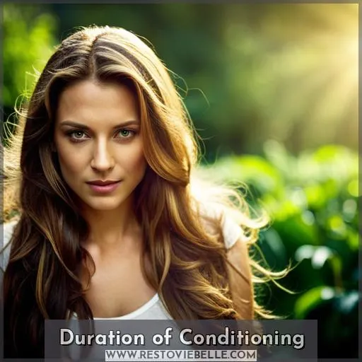 Duration of Conditioning