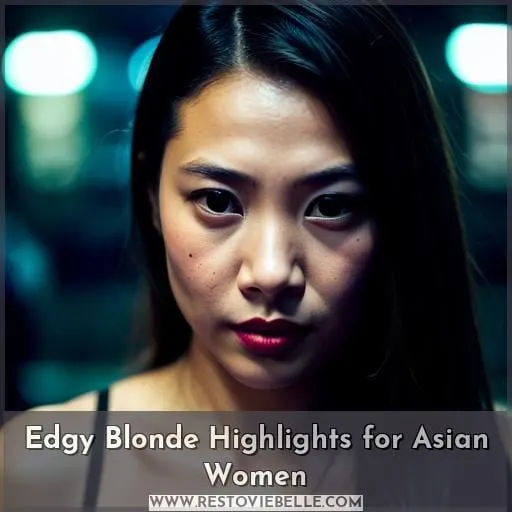 Edgy Blonde Highlights for Asian Women