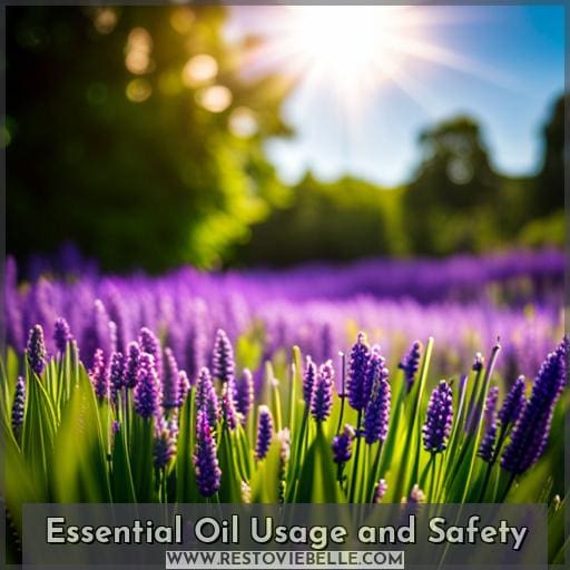 Essential Oil Usage and Safety