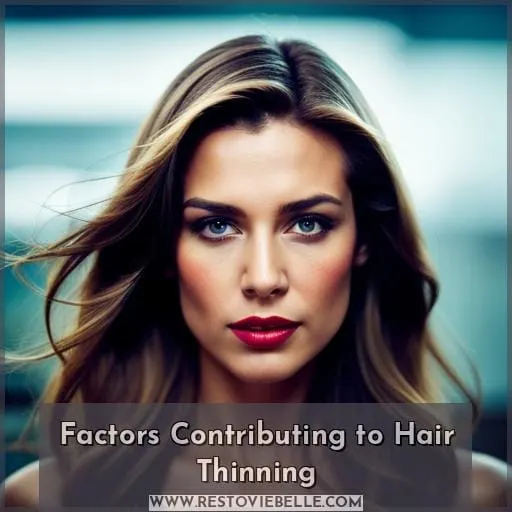 Factors Contributing to Hair Thinning