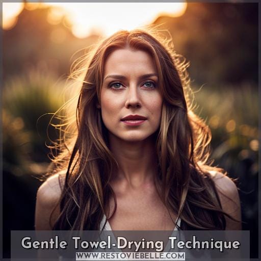 Gentle Towel-Drying Technique