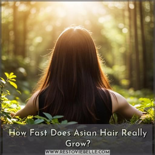 how fast does asian hair grow how fast does asian hair grow