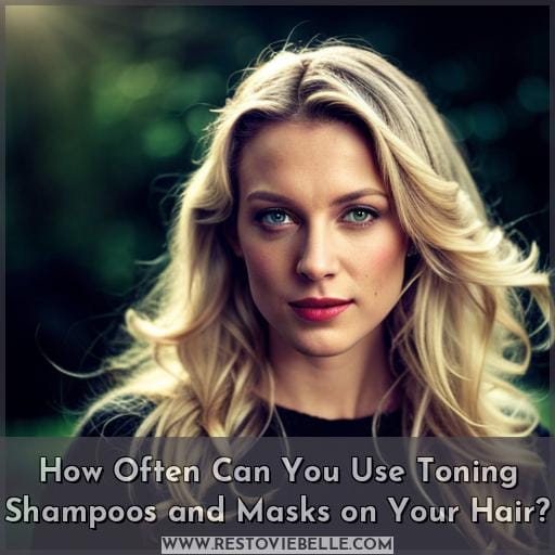 How Often Can You Use Toning Shampoos and Masks on Your Hair