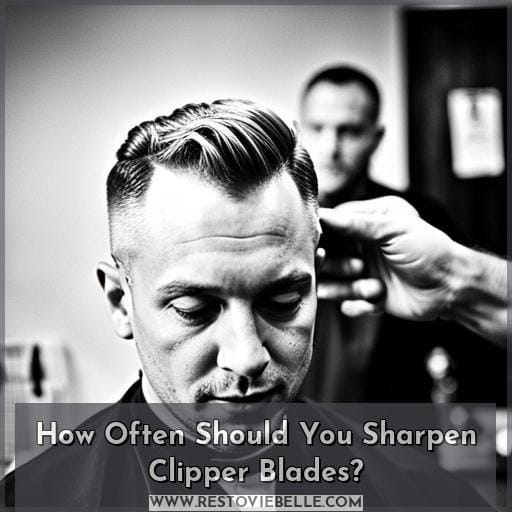 How Often Should You Sharpen Clipper Blades