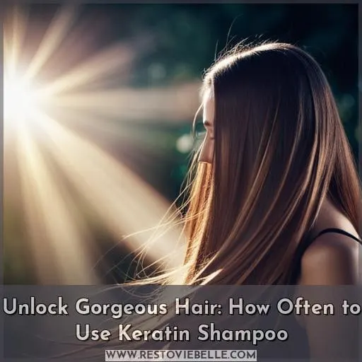 how often to use keratin shampoo