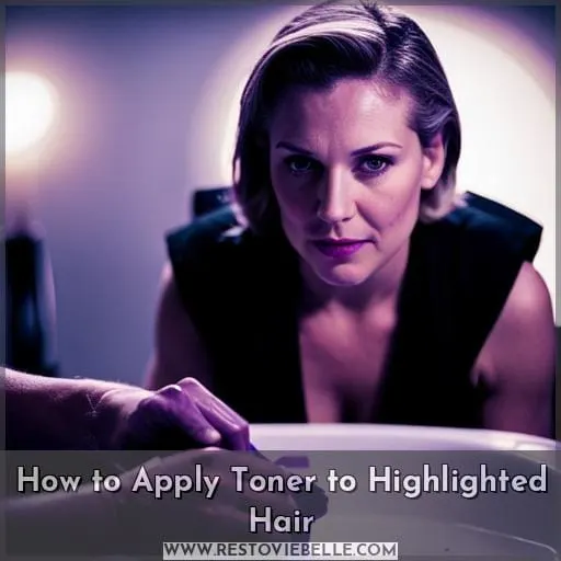 How to Apply Toner to Highlighted Hair