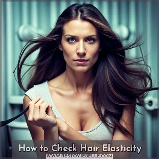 How to Check Hair Elasticity