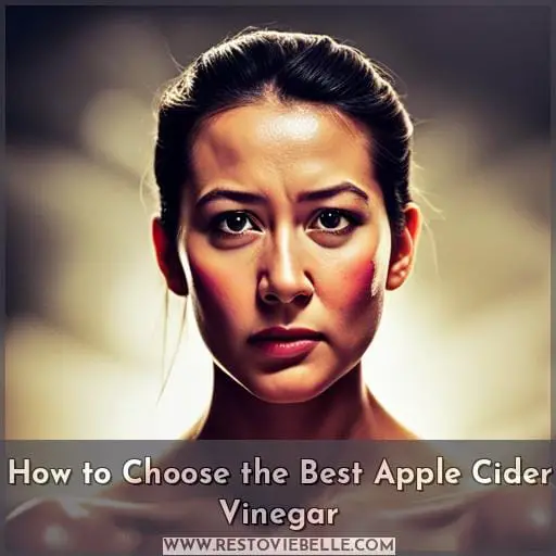 How to Choose the Best Apple Cider Vinegar