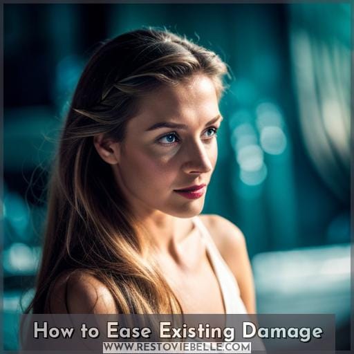 How to Ease Existing Damage