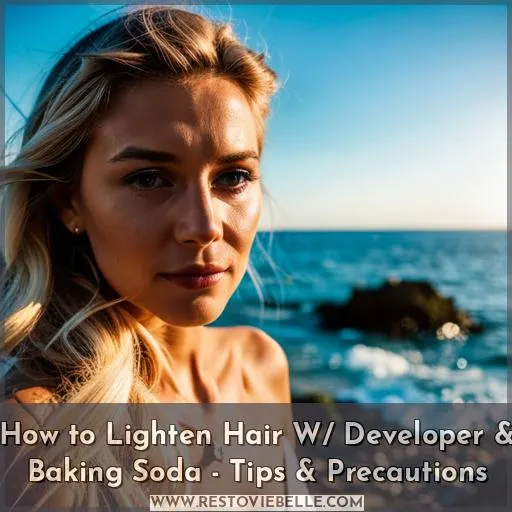 how to lighten hair with a developer and baking soda