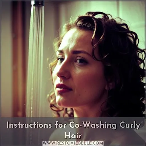 Instructions for Co-Washing Curly Hair