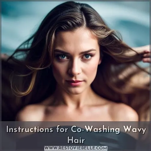 Instructions for Co-Washing Wavy Hair