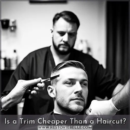 Is a Trim Cheaper Than a Haircut