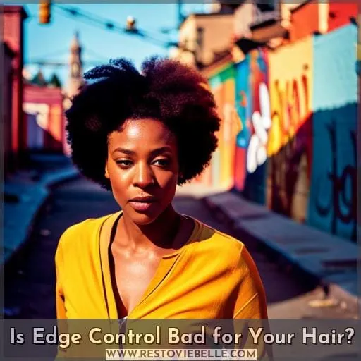 Is Edge Control Bad for Your Hair