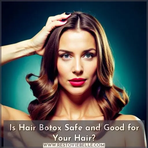 Is Hair Botox Safe and Good for Your Hair
