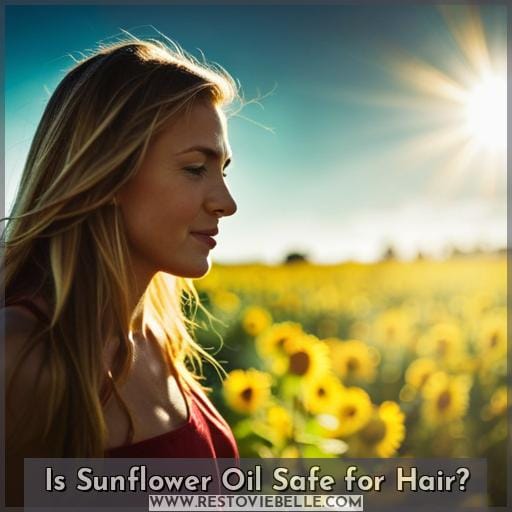 Is Sunflower Oil Safe for Hair