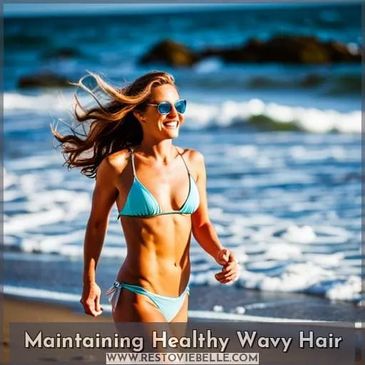 Maintaining Healthy Wavy Hair