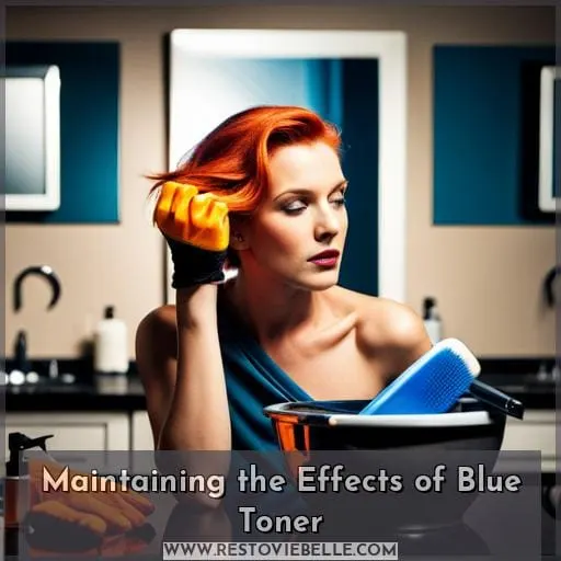 Maintaining the Effects of Blue Toner